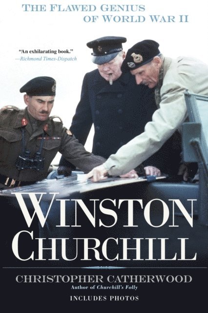 Christopher Catherwood - Winston Churchill, E-bok