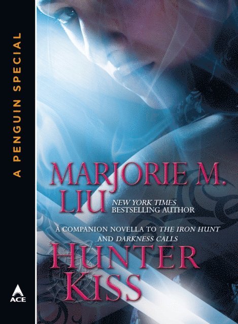 Marjorie M. Liu - Hunter Kiss, E-bok