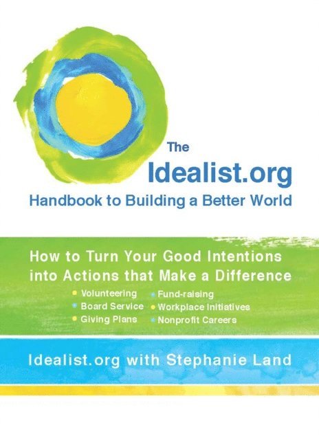Stephanie Land, Idealist.org - Idealist.org Handbook to Building a Better World, E-bok