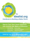 Idealist.org Handbook to Building a Better World