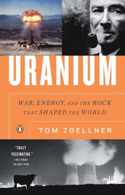 Tom Zoellner - Uranium, E-bok
