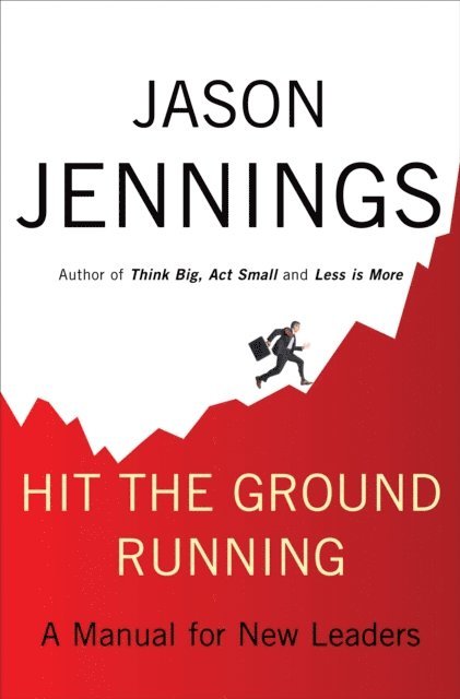 Jason Jennings - Hit the Ground Running, E-bok