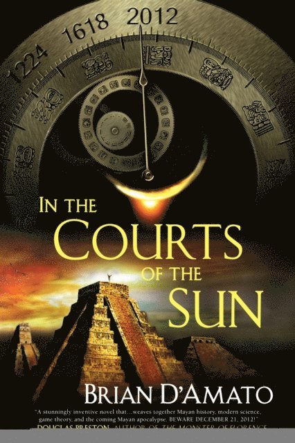 Brian D'Amato - In the Courts of the Sun, E-bok