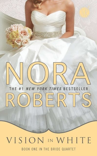 Nora Roberts - Vision In White, E-bok