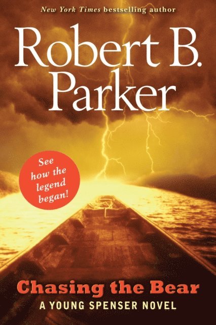 Robert B. Parker - Chasing the Bear, E-bok