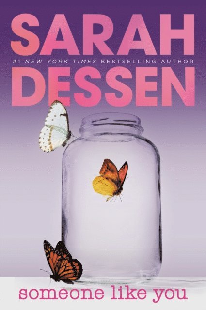 Sarah Dessen - Someone Like You, E-bok