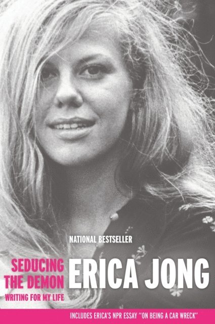 Erica Jong - Seducing the Demon, E-bok