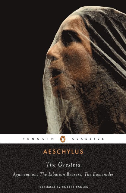 Aeschylus - Oresteia, E-bok