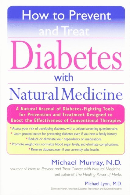 Michael Lyons, Michael Murray - How to Prevent and Treat Diabetes with Natural Medicine, E-bok
