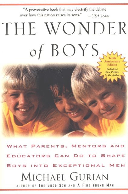 Michael Gurian - Wonder of Boys, E-bok