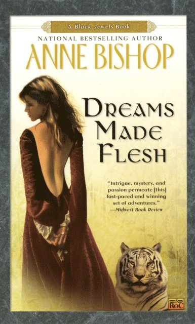 Anne Bishop - Dreams Made Flesh, E-bok