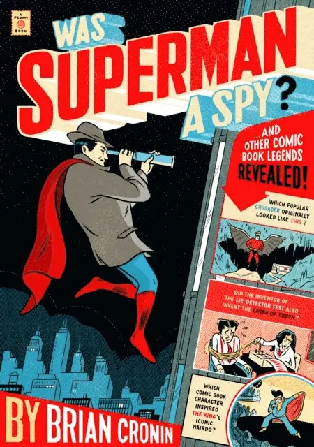 Brian Cronin - Was Superman a Spy?, E-bok. Tillgänglighet: Lägg i varukorg