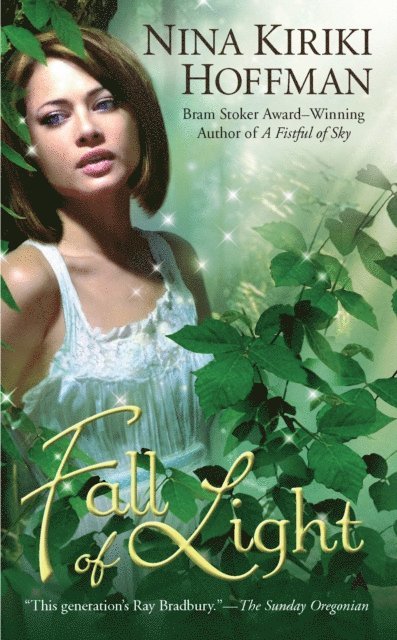 Nina Kiriki Hoffman - Fall of Light, E-bok