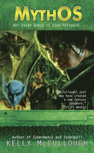 Kelly McCullough - MythOS, E-bok