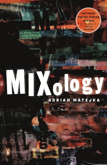 Adrian Matejka - Mixology, E-bok