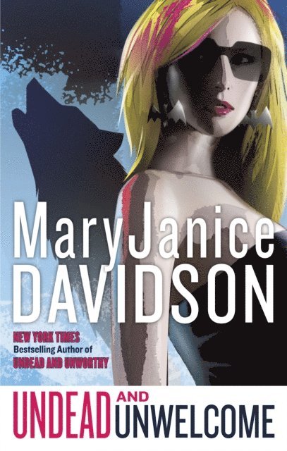 MaryJanice Davidson - Undead and Unwelcome, E-bok