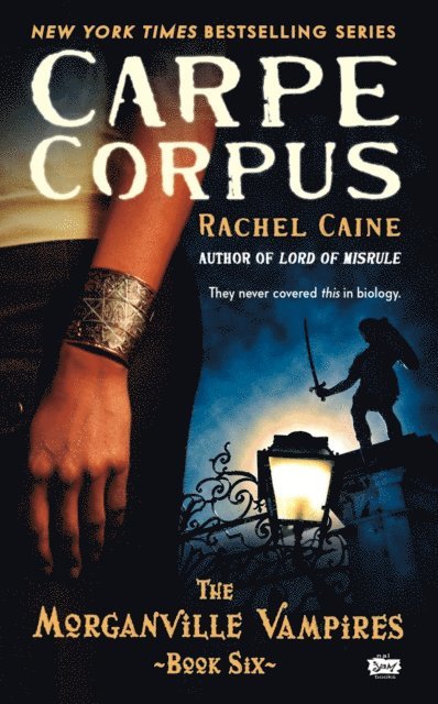 Rachel Caine - Carpe Corpus, E-bok