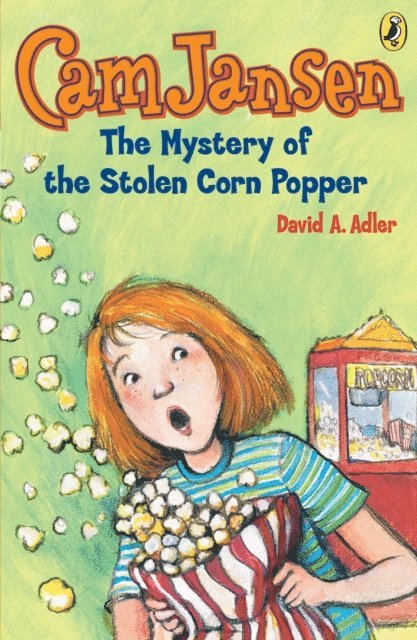 David A. Adler - Cam Jansen: The Mystery of the Stolen Corn Popper #11, E-bok