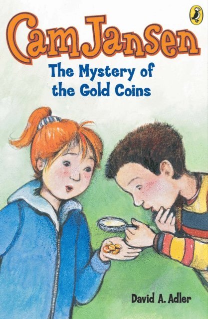 David A. Adler - Cam Jansen: The Mystery of the Gold Coins #5, E-bok