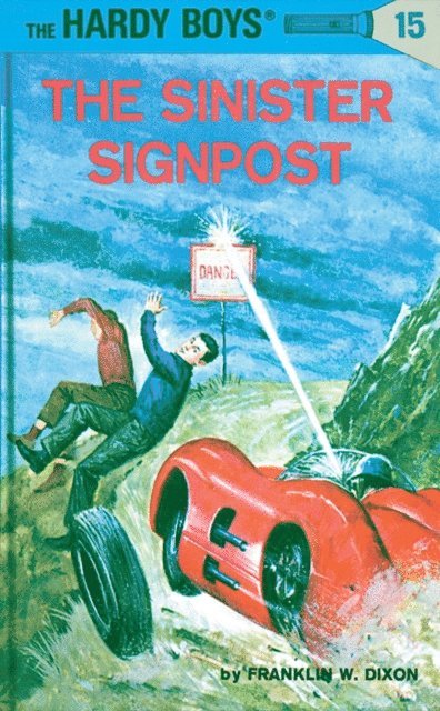 Franklin W. Dixon - Hardy Boys 15: The Sinister Signpost, E-bok