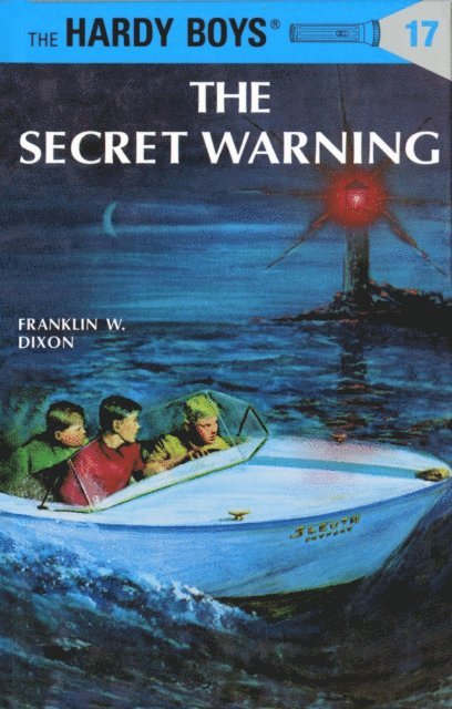 Franklin W. Dixon - Hardy Boys 17: The Secret Warning, E-bok