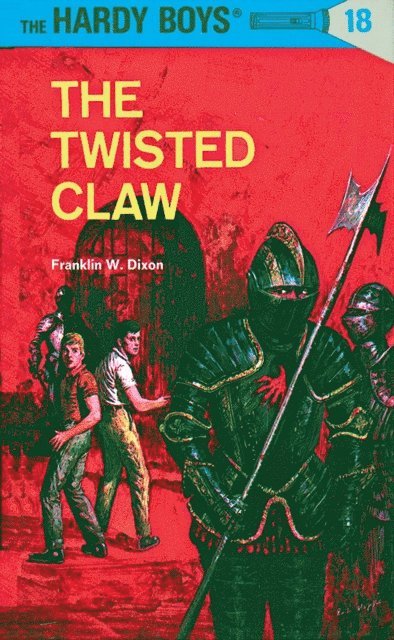 Franklin W. Dixon - Hardy Boys 18: The Twisted Claw, E-bok