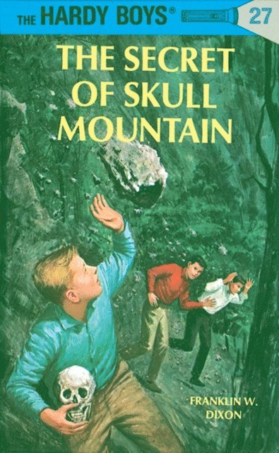 Franklin W. Dixon - Hardy Boys 27: The Secret of Skull Mountain, E-bok