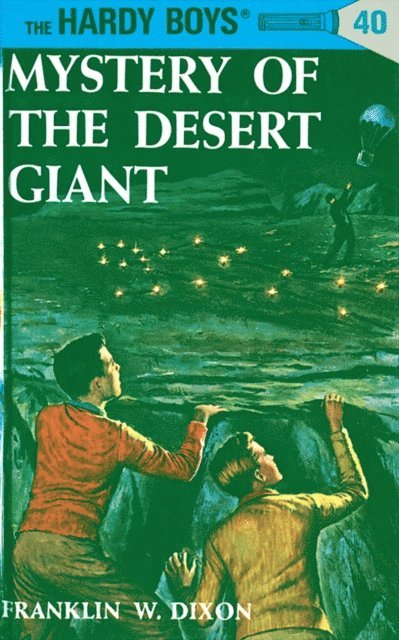 Franklin W. Dixon - Hardy Boys 40: Mystery of the Desert Giant, E-bok