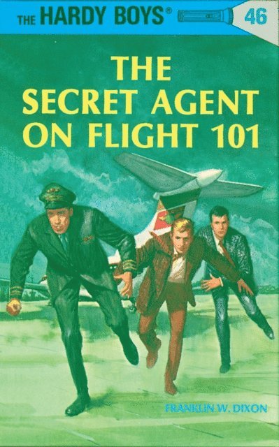 Franklin W. Dixon - Hardy Boys 46: The Secret Agent on Flight 101, E-bok