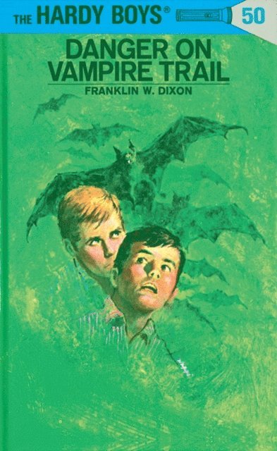 Franklin W. Dixon - Hardy Boys 50: Danger on Vampire Trail, E-bok