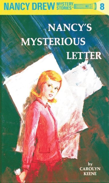 Carolyn Keene - Nancy Drew 08: Nancy's Mysterious Letter, E-bok