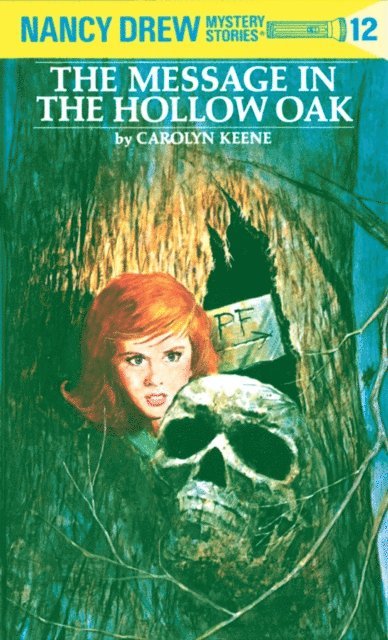 Carolyn Keene - Nancy Drew 12: The Message in the Hollow Oak, E-bok