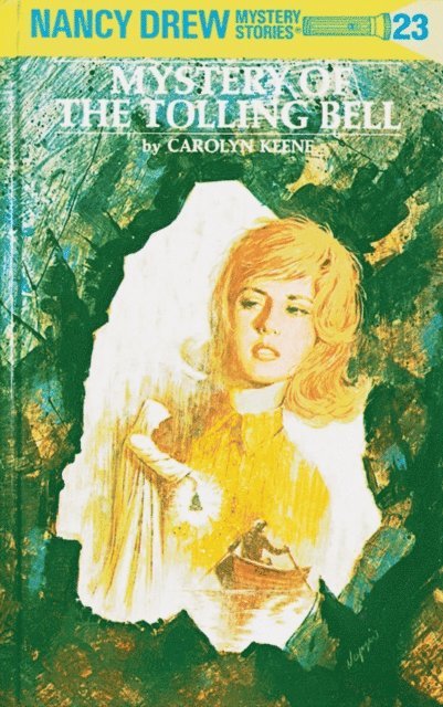 Carolyn Keene - Nancy Drew 23: Mystery of the Tolling Bell, E-bok