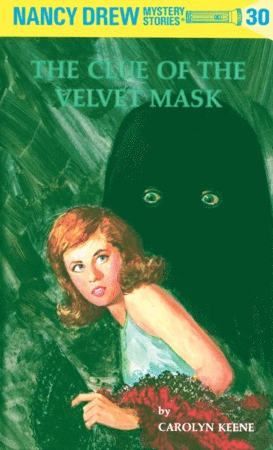Carolyn Keene - Nancy Drew 30: The Clue of the Velvet Mask, E-bok