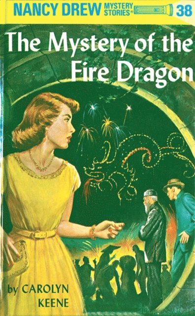 Carolyn Keene - Nancy Drew 38: The Mystery of the Fire Dragon, E-bok