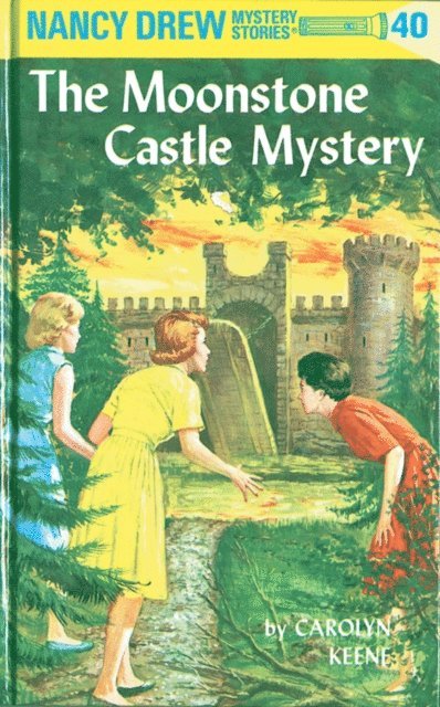 Carolyn Keene - Nancy Drew 40: The Moonstone Castle Mystery, E-bok