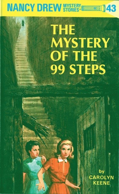 Carolyn Keene - Nancy Drew 43: The Mystery of the 99 Steps, E-bok
