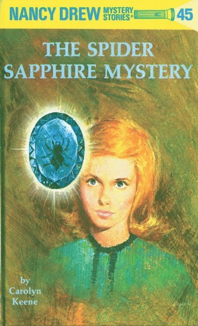 Carolyn Keene - Nancy Drew 45: The Spider Sapphire Mystery, E-bok
