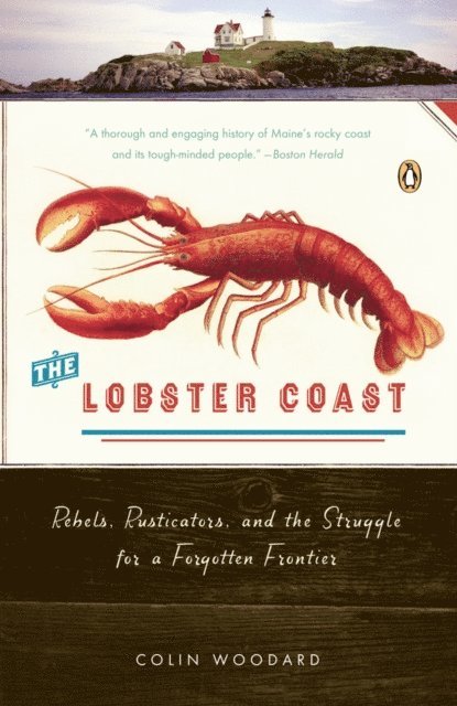 Colin Woodard - Lobster Coast, E-bok