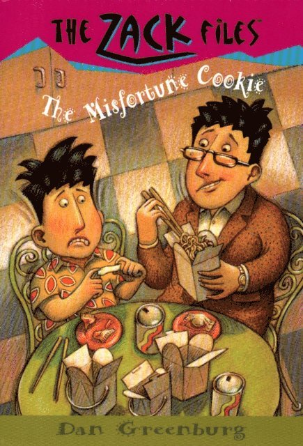 Dan Greenburg - Zack Files 13: The Misfortune Cookie, E-bok