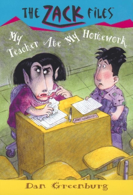 Dan Greenburg - Zack Files 27: My Teacher Ate My Homework, E-bok