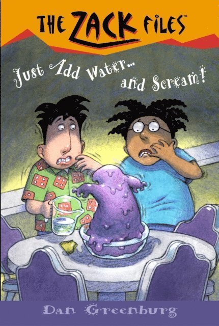 Dan Greenburg - Zack Files 29: Just Add Water and....Scream!, E-bok