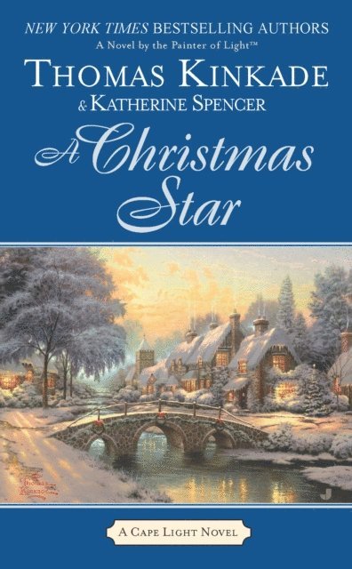 Katherine Spencer, Thomas Kinkade - Christmas Star, E-bok