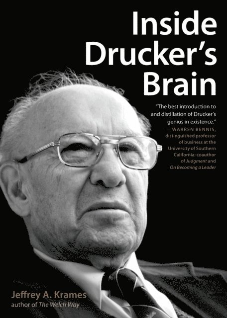 Jeffrey A. Krames - Inside Drucker's Brain, E-bok. Tillgänglighet: Lägg i varukorg