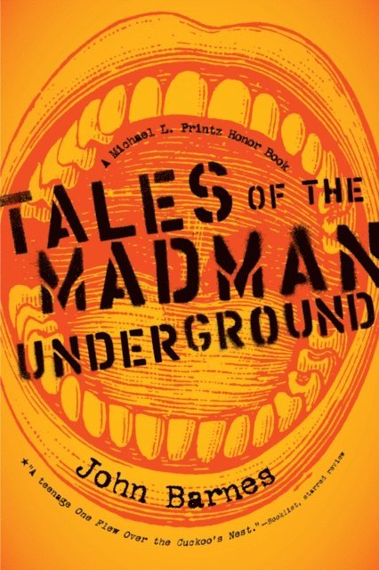 John Barnes - Tales of the Madman Underground, E-bok