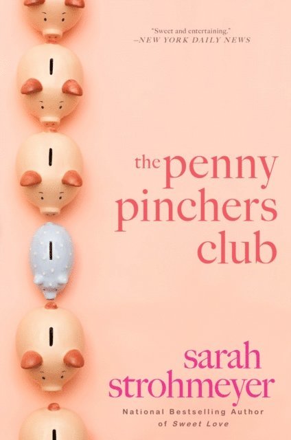 Sarah Strohmeyer - Penny Pinchers Club, E-bok