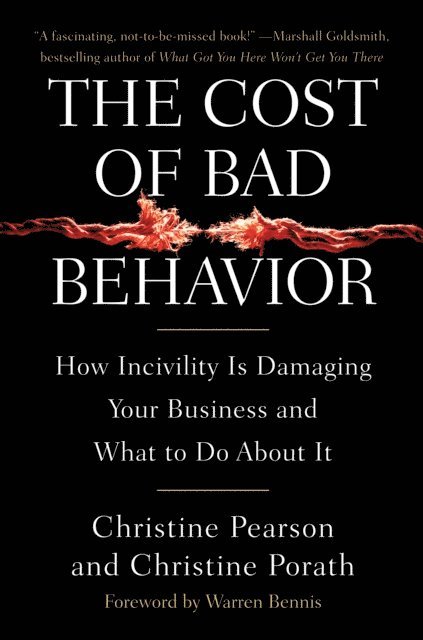 Christine Porath, Christine Pearson - Cost of Bad Behavior, E-bok. Tillgänglighet: Lägg i varukorg
