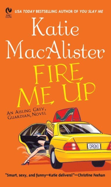 Katie Macalister - Fire Me Up, E-bok