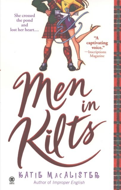 Katie Macalister - Men in Kilts, E-bok