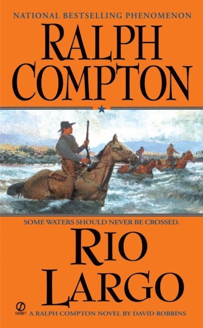 David Robbins, Ralph Compton - Ralph Compton Rio Largo, E-bok